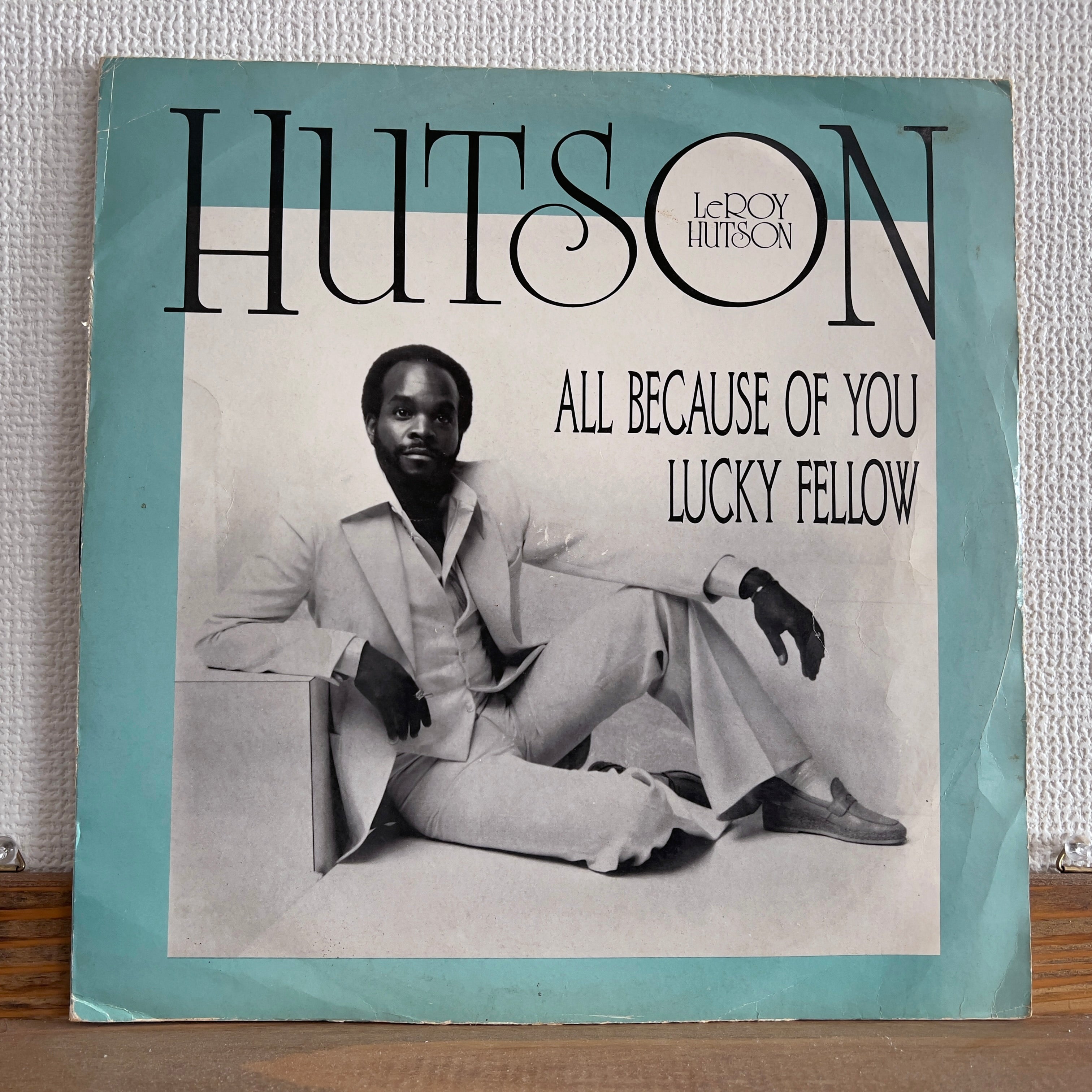 Leroy Hutson - All Because Of You Leroy Hutson - All Because Of You