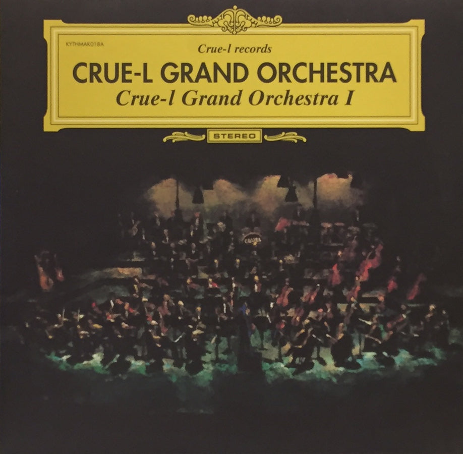 Crue-L Grand Orchestra - Crue-L Grand Orchestra I – Music Forecast
