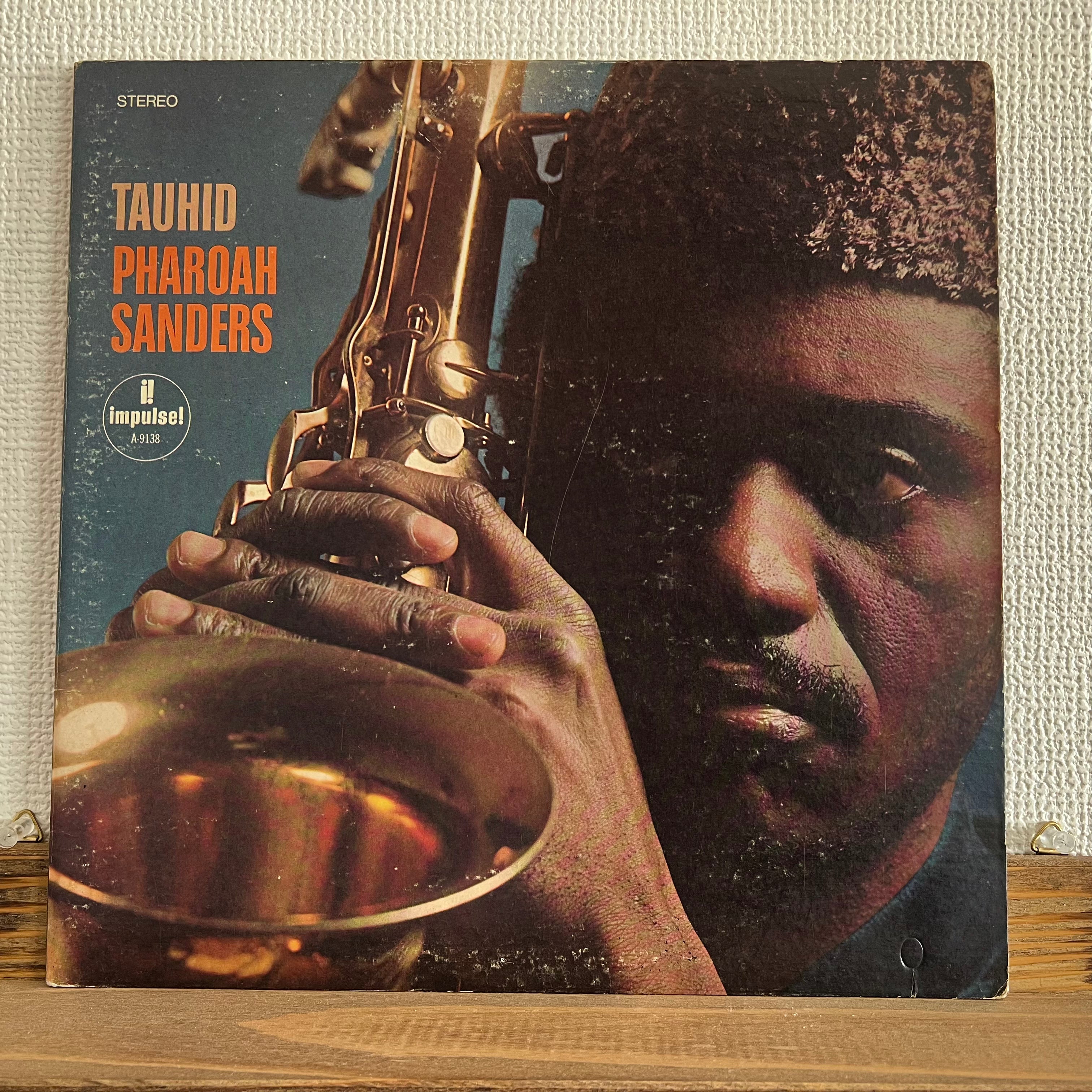 Pharoah Sanders TAUHID - 洋楽