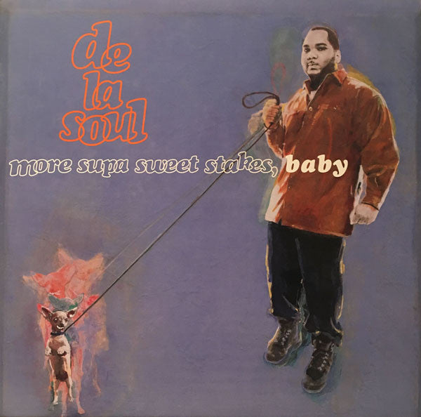 洋楽 De La Soul - More Supa Sweet Stakes Baby USED]DE LA SOUL / MORE SUPA SWEET STAKES, BABY / 12