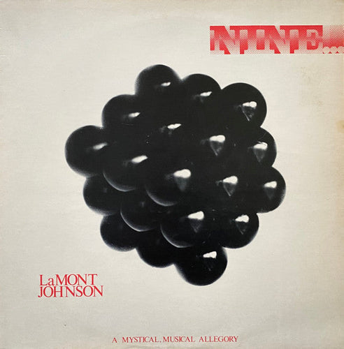 Sounds of Infinity: <br> LaMont Johnson – Nine... A Mystical, Musical Allegory