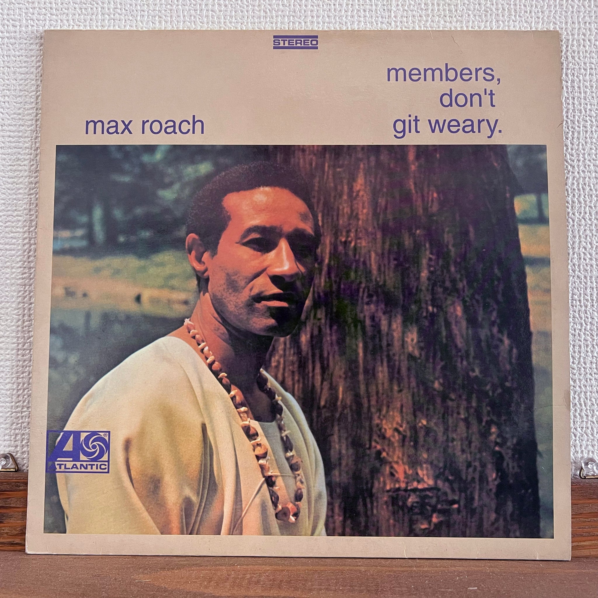 Max Roach - Members, Don't Git Weary.