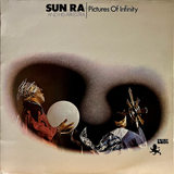 Sun Ra And His Arkestra - Pictures Of Infinity (Black Lion Records) LP vinyl record