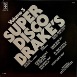Super Disco Brake's (Volume Three) (Paul Winley Records, 1980) LP vinyl record