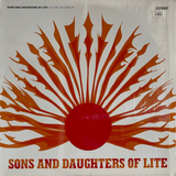 Sons And Daughters Of Lite - Let The Sun Shine In (Luv N' Haight) LP vinyl record