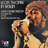 Leon Thomas With Oliver Nelson - In Berlin (Kudu, 1973) LP vinyl record