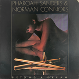 Pharoah Sanders & Norman Connors (Arista Novus, 1981) LP vinyl record