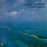 Clare Fischer - Machaca (MPS Records, 1981) LP vinyl record