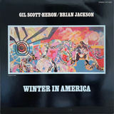 Gil Scott-Heron / Brian Jackson - Winter In America (Rumal-Gia Records, 1998) LP vinyl record