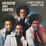 Heaven And Earth - I Can't Seem To Forget You (GEC, 1976) LP vinyl record