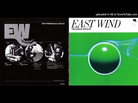 Masabumi Kikuchi - East Wind – Music Forecast