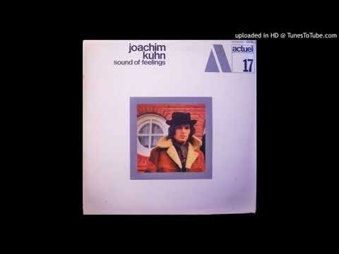 Joachim Kühn - Sound Of Feelings – Music Forecast