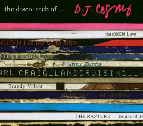 D.J. Cosmo  - The Disco-Tech Of...