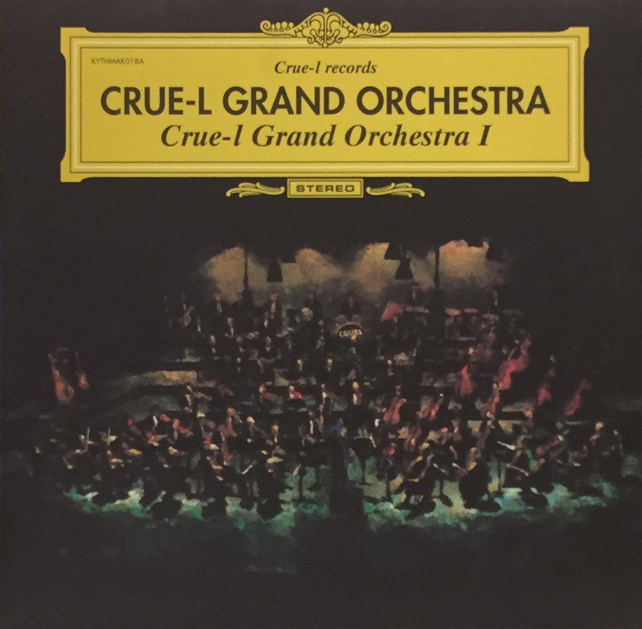 Crue-L Grand Orchestra - Crue-L Grand Orchestra I