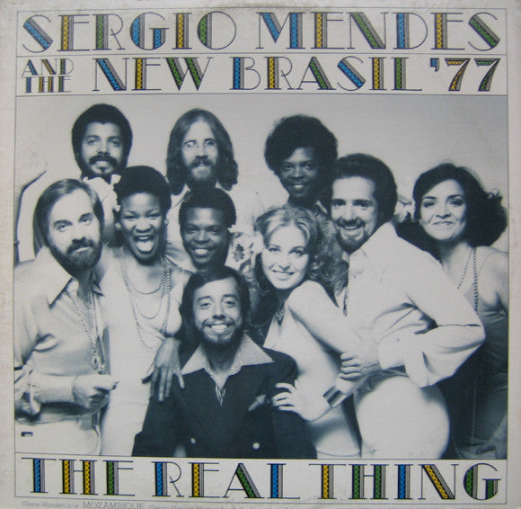 Sergio Mendes And The New Brasil '77 - The Real Thing