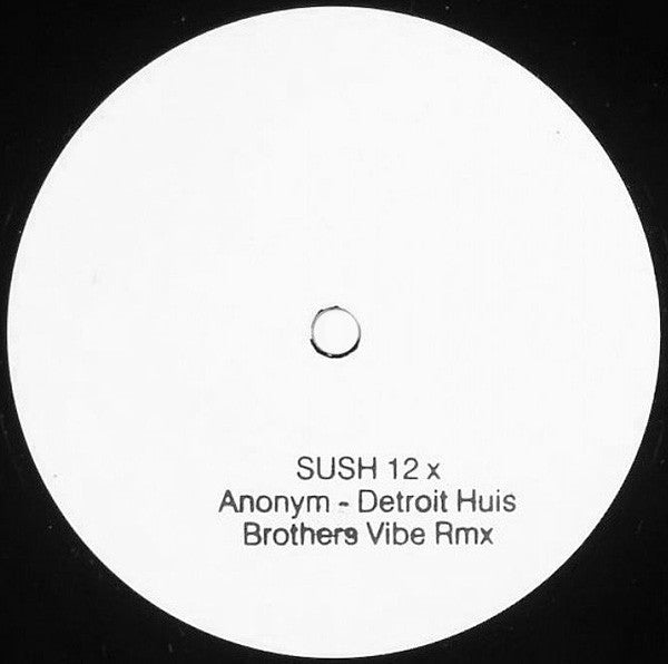 Anonym - Detroit Huis (Brothers Vibe Rmx)