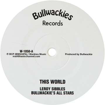 Leroy Sibbles / Noel Delahaye / Jah Scully - This World