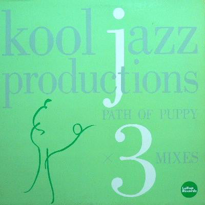 Kool Jazz Productions - Path Of Puppy