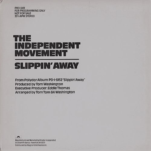 The Independent Movement - Slippin' Away