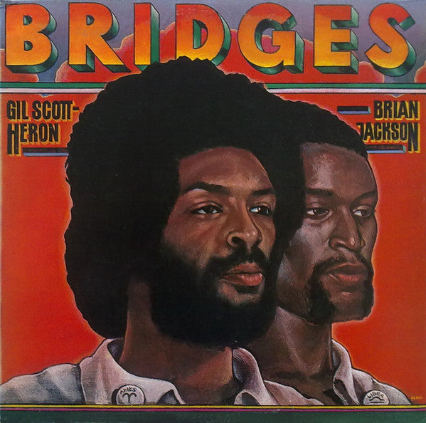 Gil Scott-Heron & Brian Jackson - Bridges