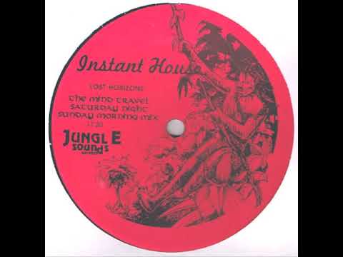 Instant House - Lost Horizons – Music Forecast